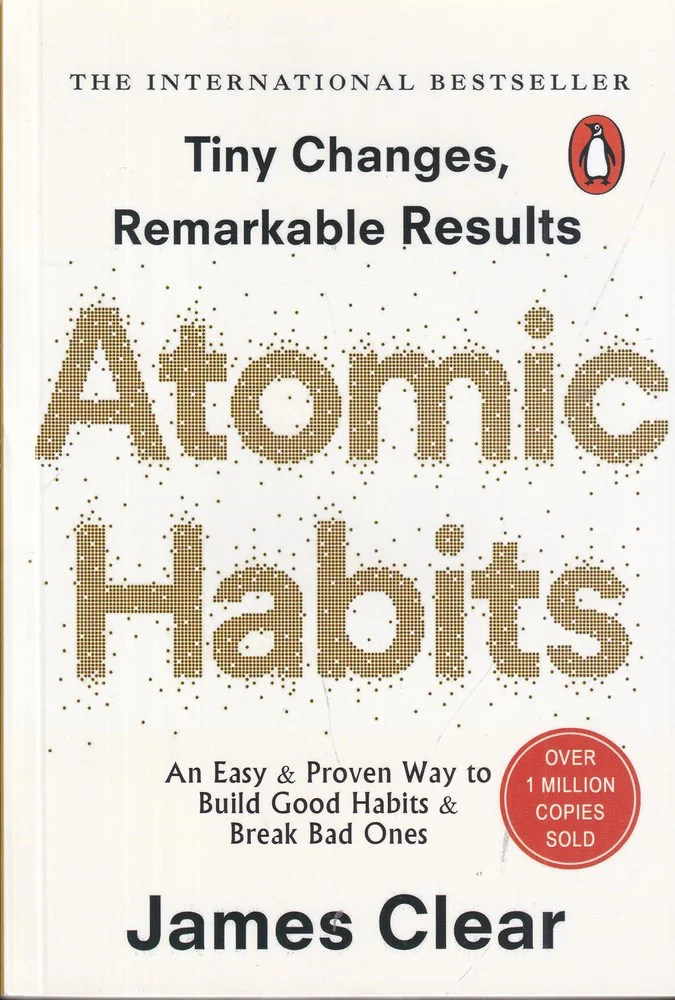 Atomic Habits: عادت های اتمی