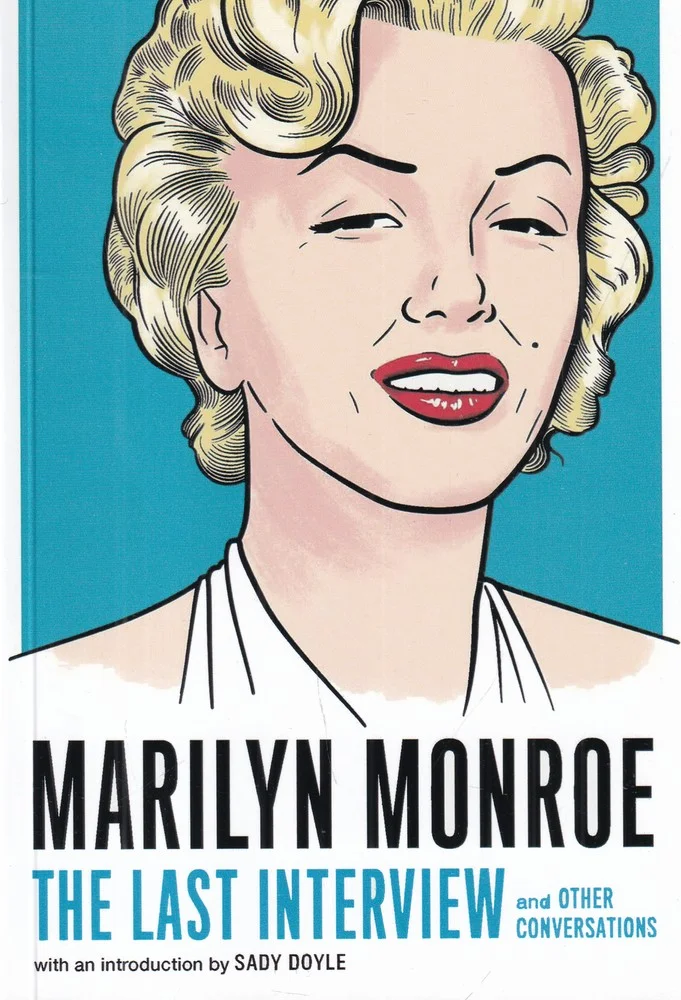 جلد Marilyn Monroe: the last interview and other conversations مریلین مونرو: آخرین مصاحبه ها و دیگر گفتگوها