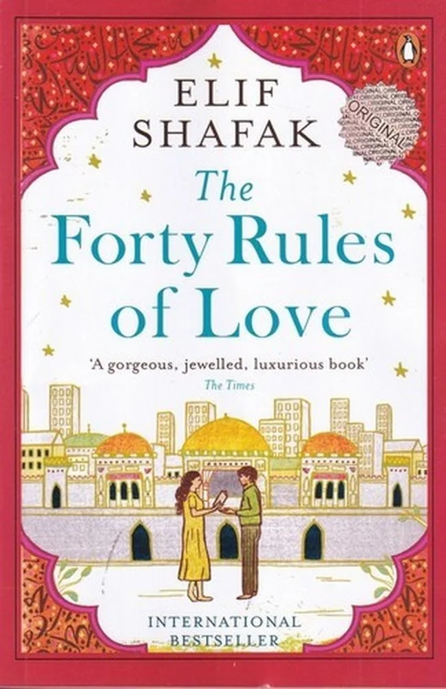 the forty rules of love: ملت عشق