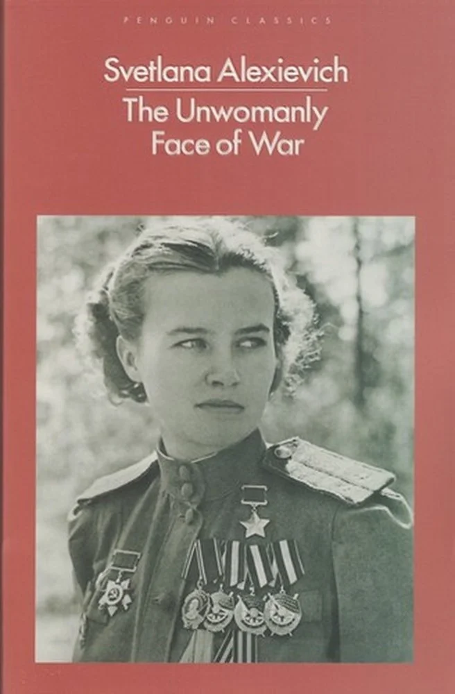 The Unwomanly Face of War: جنگ چهره زنانه ندارد