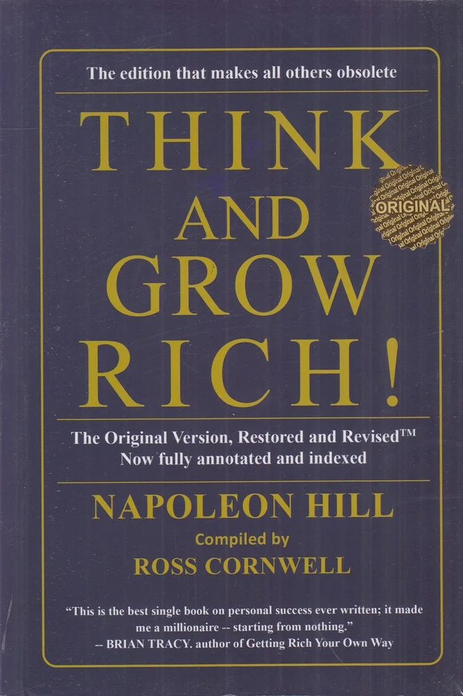 thing and grow rich: بیندیشید و ثروتمند شوید